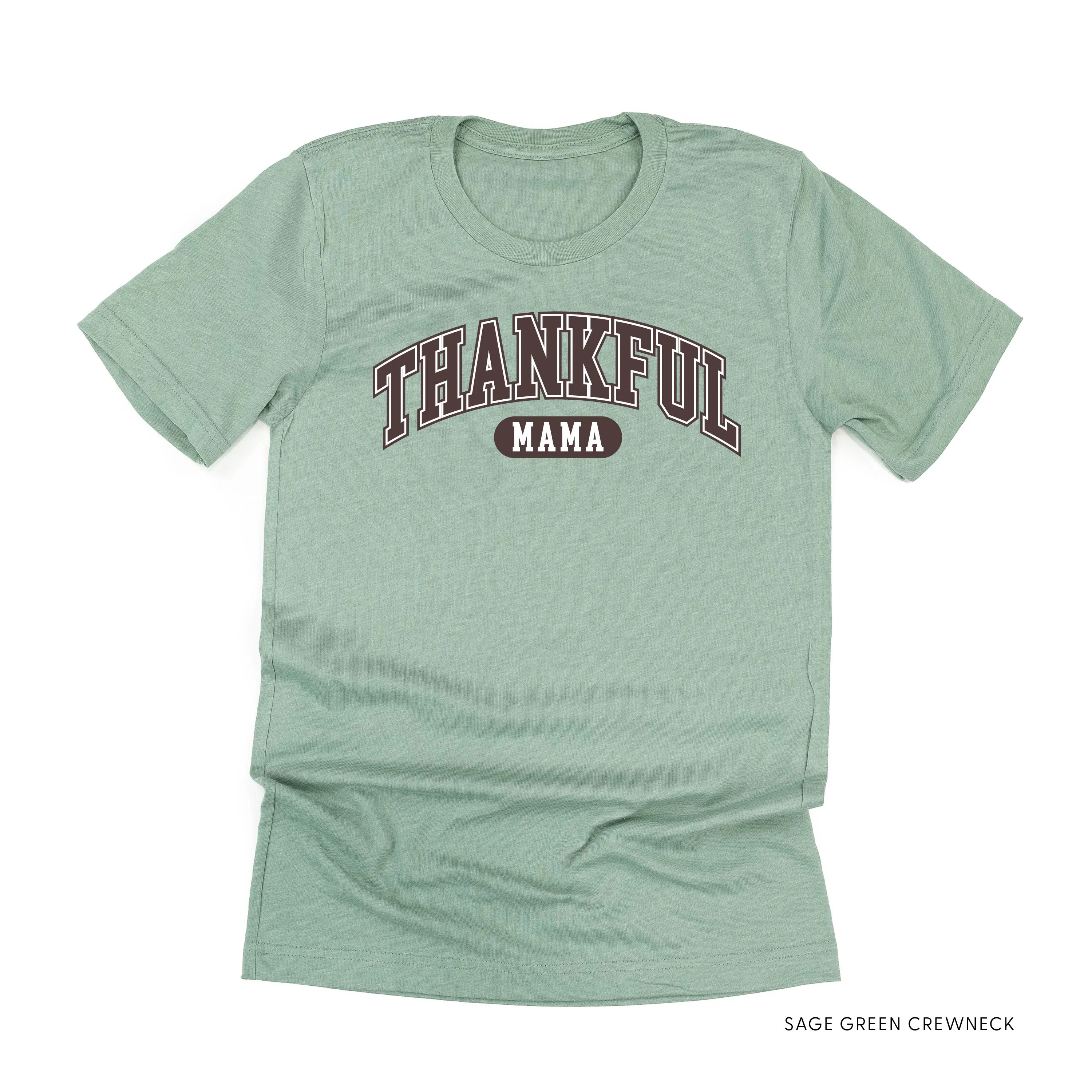 Thankful Mama - Unisex Tee